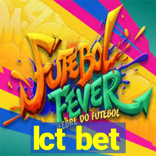 lct bet